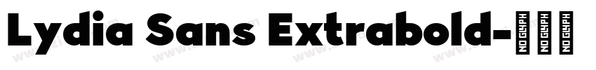 Lydia Sans Extrabold字体转换